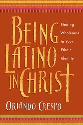 Being Latino in Christ