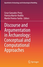 Discourse and Argumentation in Archaeology: Conceptual and Computational Approaches