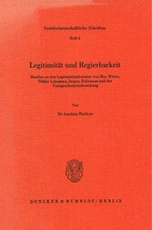 Legitimität und Regierbarkeit.