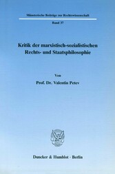 Kritik der marxistisch-sozialistischen Rechts- und Staatsphilosophie.