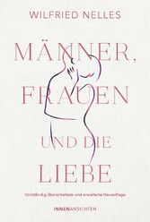 Männer, Frauen und die Liebe