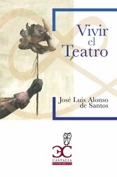 Vivir el teatro