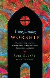 Transforming Worship