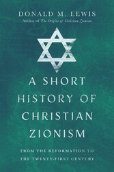 A Short History of Christian Zionism