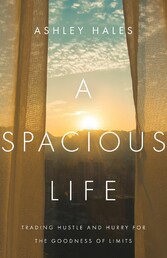 A Spacious Life