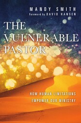 The Vulnerable Pastor