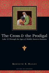 The Cross & the Prodigal