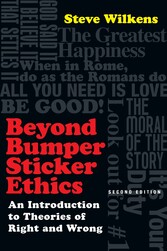 Beyond Bumper Sticker Ethics