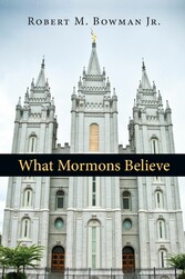 What Mormons Believe