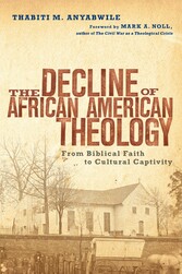 The Decline of African American Theology