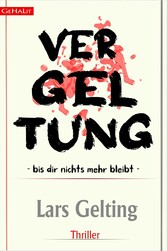 VERGELTUNG - BIS DIR NICHTS MEHR BLEIBT