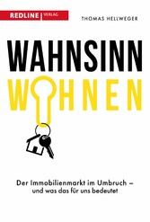 Wahnsinn Wohnen