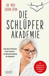 Die Schlüpferakademie