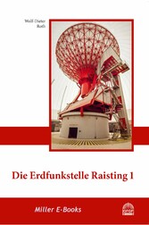 Die Erdfunkstelle Raisting 1