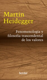 Fenomenología y filosofía trascendental de los valores