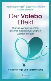 Der Valebo-Effekt: Warum wir Kranke als Experten in eigener Sache behandeln sollten