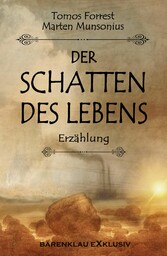 Der Schatten des Lebens