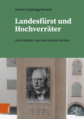 Landesfürst und Hochverräter