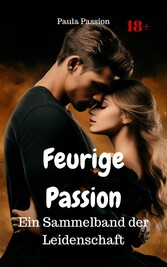 Feurige Passion