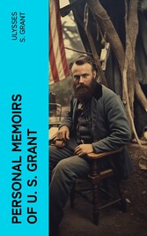 Personal Memoirs of U. S. Grant