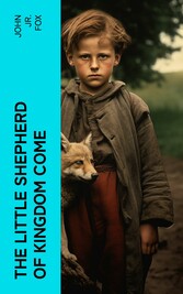 The Little Shepherd of Kingdom Come