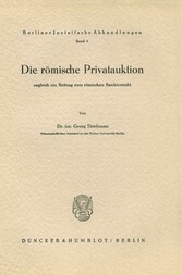 Die römische Privatauktion.