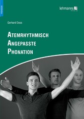 Atemrhythmisch Angepasste Phonation