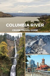 Columbia River Cruise Travel Guide