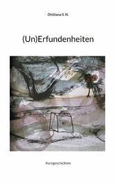 (Un)Erfundenheiten