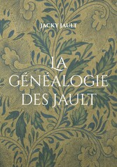 La généalogie des Jault