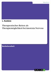 Therapeutisches Reiten als Therapiemöglichkeit bei Anorexia Nervosa