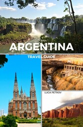 Argentina Travel Guide