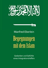 Begegnungen mit dem Islam