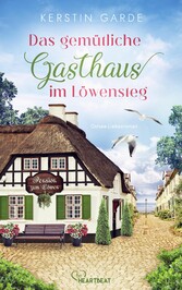 Das gemütliche Gasthaus im Löwensteg