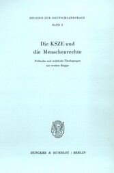 Die KSZE und die Menschenrechte.