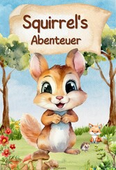 Squirrel's Fantastische Abenteuer