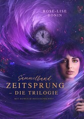 Zeitsprung - Die Trilogie (Sammelband)