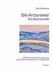 Die Arcturianer - Ein Sternenvolk