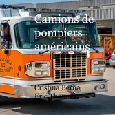 Camions de pompiers américains