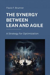 The Synergy Between Lean and Agile