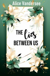 The lies between us