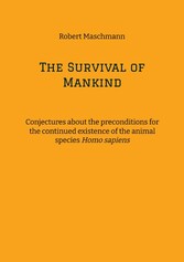 The Survival of Mankind