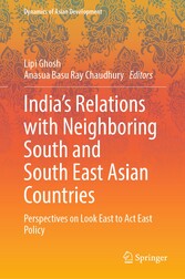 India's Relations with Neighboring South and South East Asian Countries