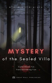 The Villa Mystery in the Sealed Chamber Mystery of the Sealed Villa