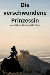 Die verschwundene Prinzessin