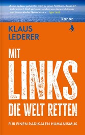 Mit links die Welt retten