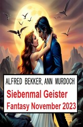 Siebenmal Geister Fantasy November 2023