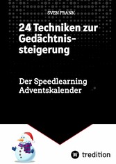 24 Techniken zur Gedächtnissteigerung