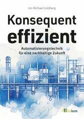 Konsequent effizient