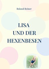 Lisa und der Hexenbesen